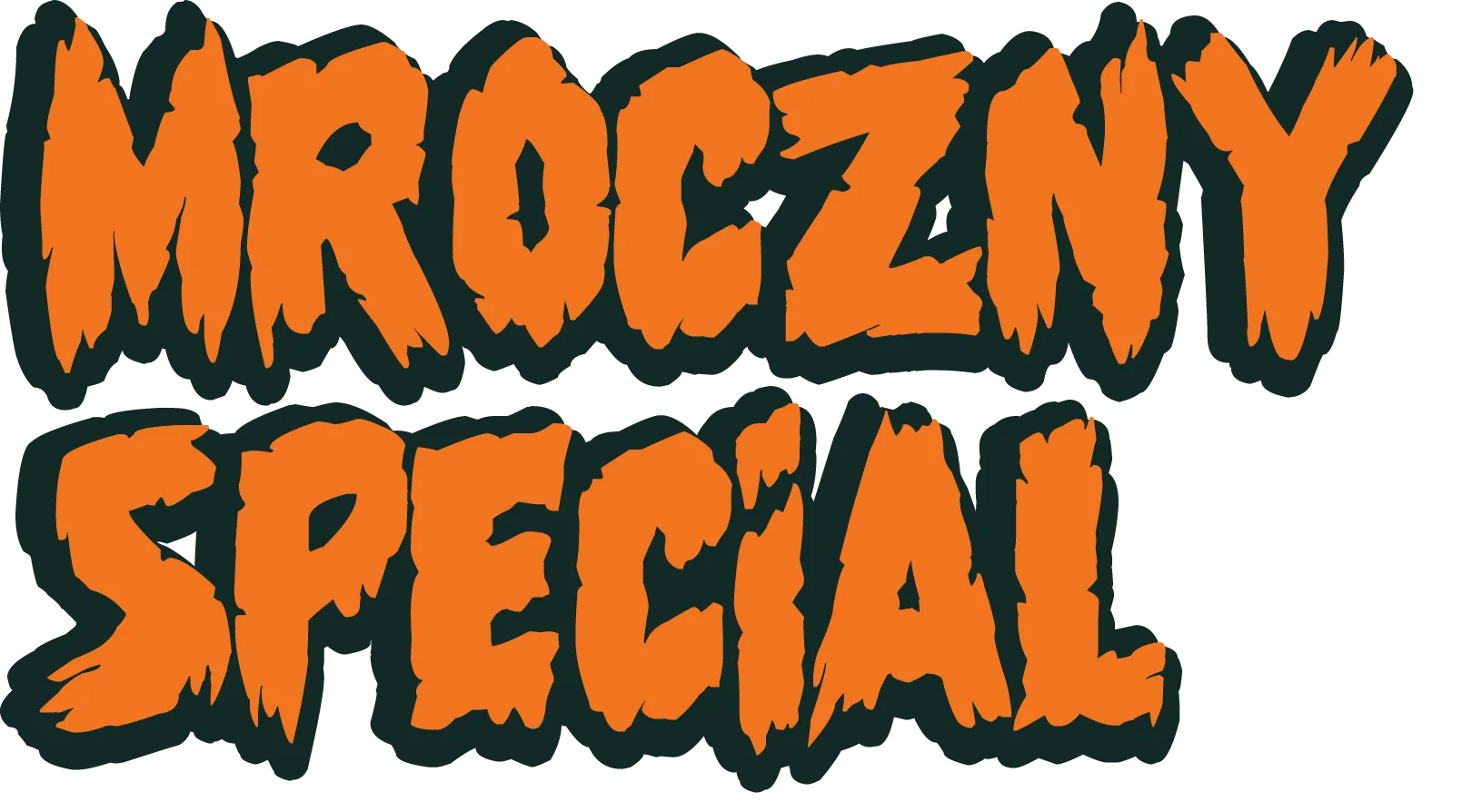 MROCZNY SPECIAL MYKOŻERCA